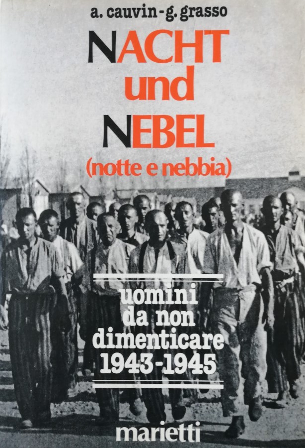 NACHT UND NEBEL (NOTTE E NEBBIA)