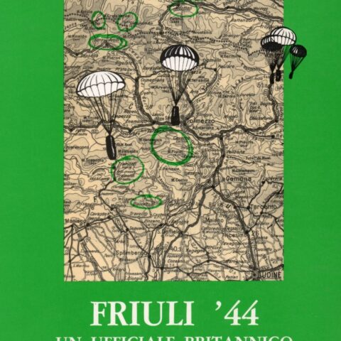 Friuli '44 - Un Ufficiale britannico tra partigiani